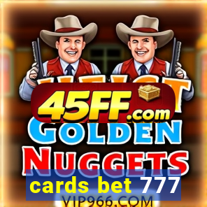 cards bet 777